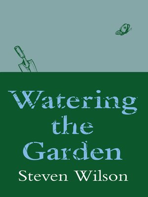 cover image of Watering the Garden